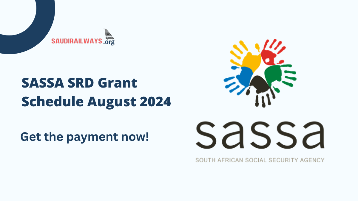 SASSA SRD Grant Schedule August 2024