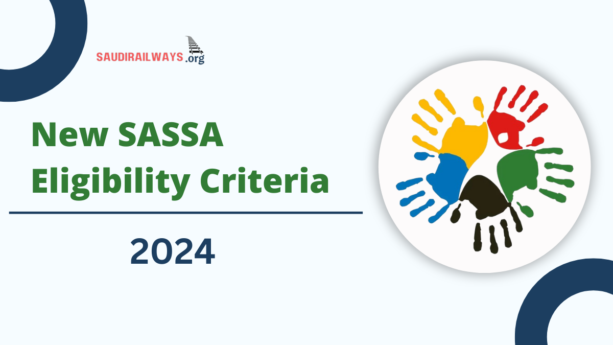 New SASSA Eligibility Criteria 2024, Check Post For New Eligibility Details