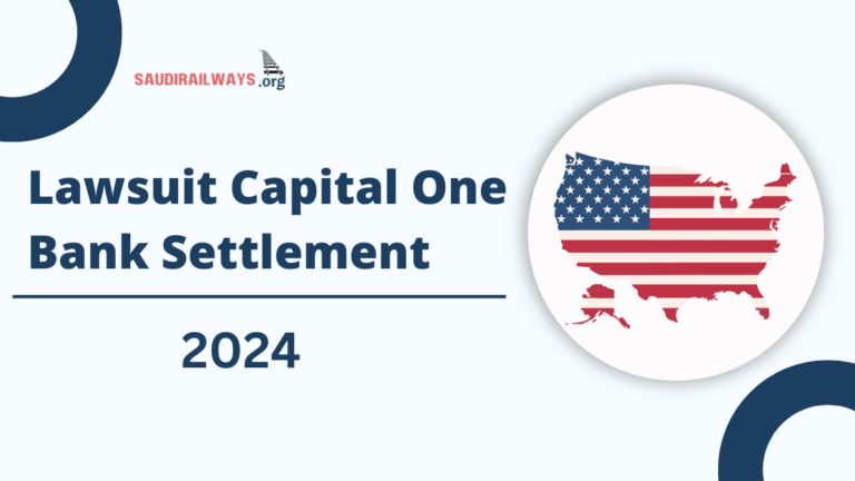 Lawsuit Capital One Bank Settlement 2024 Class Action Payment Status, Eligibility, Claim, Payment Date