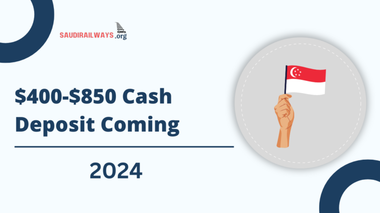 $400-$850 Cash Deposit Coming for Qualified Recipients in Singapore: Check Full Details