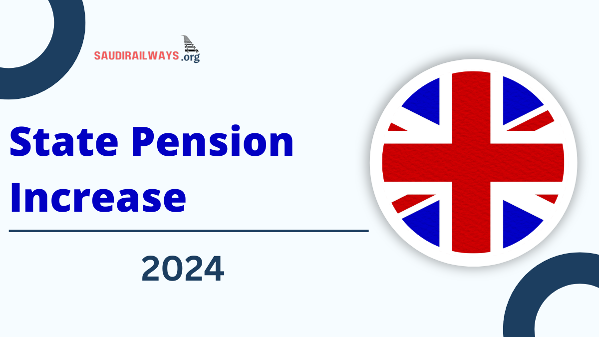 State Pension Increase August 2024 Latest UK State Pension Changes and Updates