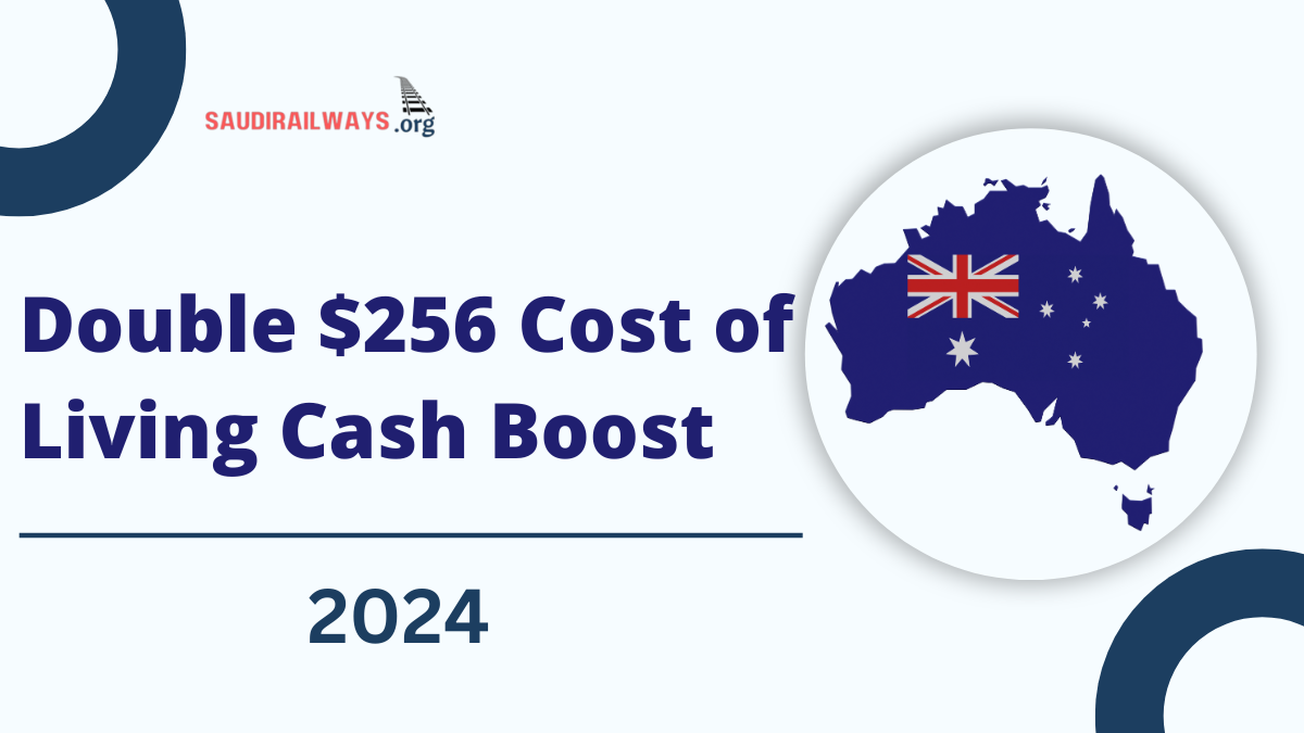 Double $256 Cost of Living Cash Boost For Australians, Check Post For More Details