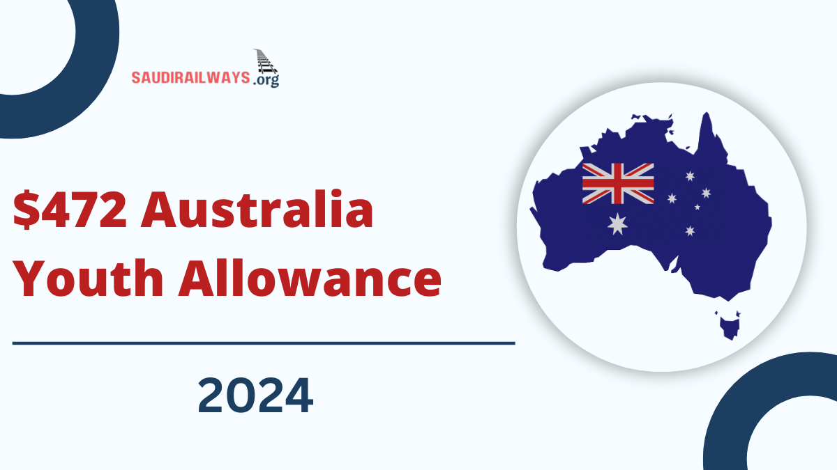 ⁠$472 Australia Youth Allowance August 2024, For More Details Check Here