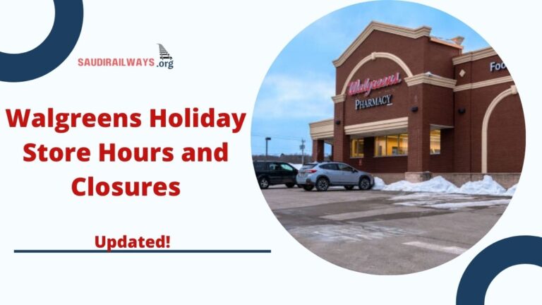 Walgreens Holiday Store Hours and Closures for 2024