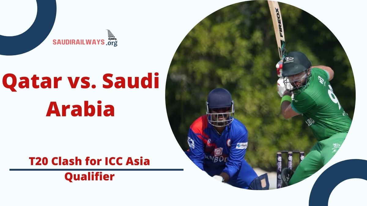 Qatar vs. Saudi Arabia: A Must-Win T20 Clash for ICC Asia Qualifier