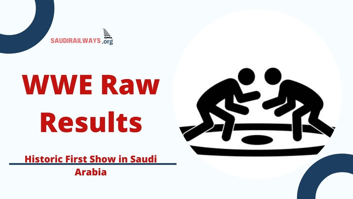 WWE Raw Results: Historic First Show in Saudi Arabia with Explosive Matches