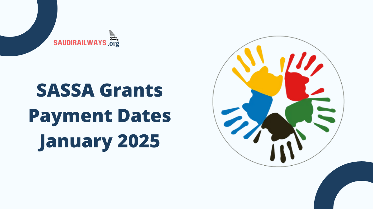 SASSA Grants January 2025 Payment Dates